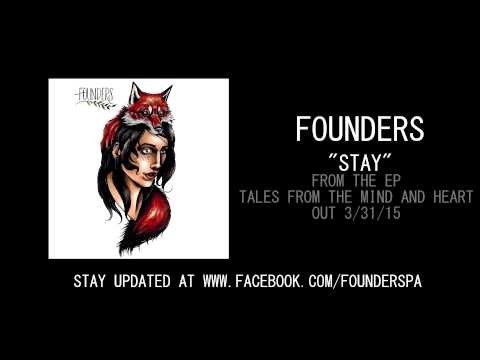Founders - Stay (Official Audio)