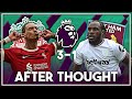 🔴 Liverpool 3-1 West Ham United ⚒️ | Spirited Hammers Come Up Short | After Thought