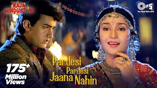 Pardesi Pardesi | Aamir Khan & Karisma Kapoor | Udit Narayan & Alka | Raja Hindustani | 90's hit