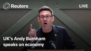LIVE: UK's Andy Burnham delivers speech on economy