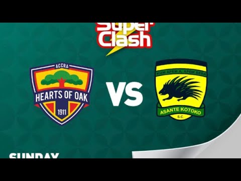 WATCH LIVE: PREVIEW ASANTE KOTOKO VS HEARTS OF OAK