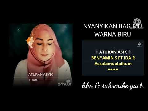 ATURAN ASIK KARAOKE DUET TANPA VOKAL COWOK BY (BINYAMIN S FEAT IDA ROYANI)