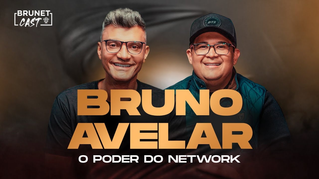Aprenda a persistir para conquistar os seus sonhos | BrunetCast com Bruno Avelar