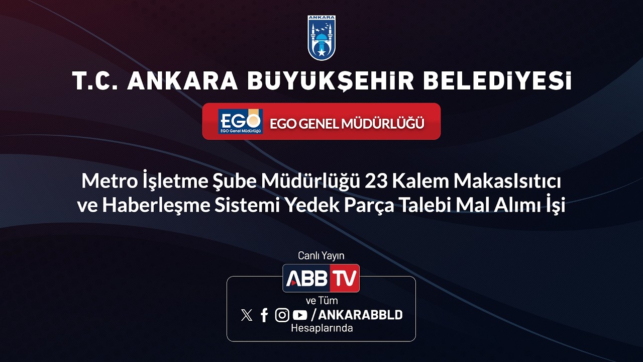EGO-23 Kalem Makas lsıtıcı ve Haberleşme Sistemi Yedek Parça Talebi Mal Alımı İşi