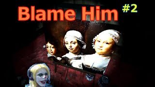 【Blame Him】2　二匹の怪物（ホラー実況）