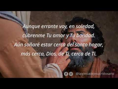 Himno SUD 050. Más cerca Dios de Ti