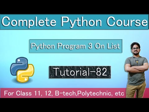 Python Program 3 On List Tutorial 82