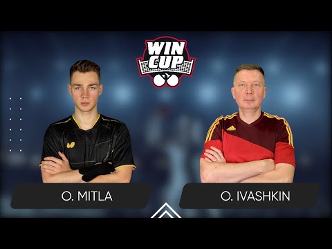00:00 Oleksii Mitla - Oleksandr Ivashkin 10.07.2025 WINCUP Master. TABLE 2