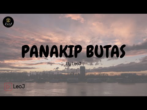 LeoJ - Panakip Butas (Lyric Video)