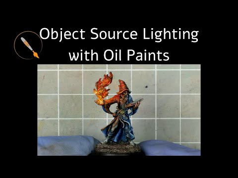 Painting Object Source Lighting (OSL) with Oil Paints