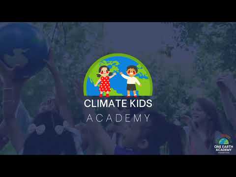 Climate Kids Academy: Inspiring the Next Generation