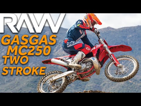 2022 GASGAS MC250 Two Stroke RAW - Motocross Action Magazine