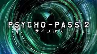 Psycho-Pass 2Anime Trailer/PV Online
