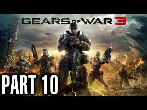 Gears of War 3 Walkthrough Part 10 - Act 1 Chapter 6 - Xbox 360 Gameplay