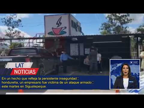 Asesinan a empresario en gasolinera de Siguatepeque: Detalle del crimen