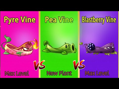 PvZ 2 Challenge - New plant Pea Vine VS Pyre Vine VS Blastberry Vine (Version 8.8.1)