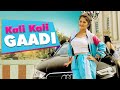 Kali Kali Gaadi Yaara Ki Image Raghav Bhati Tiger Khediwala Mitali New Haryanvi Song 2019