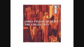 James Taylor Quartet - The Collection - Love The Life