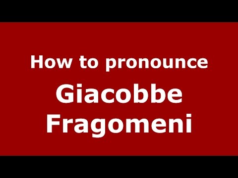 How to pronounce Giacobbe Fragomeni (Italian/Italy)  - PronounceNames.com