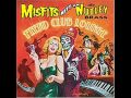 Misfits meet the nutley brass - die die my darling ...