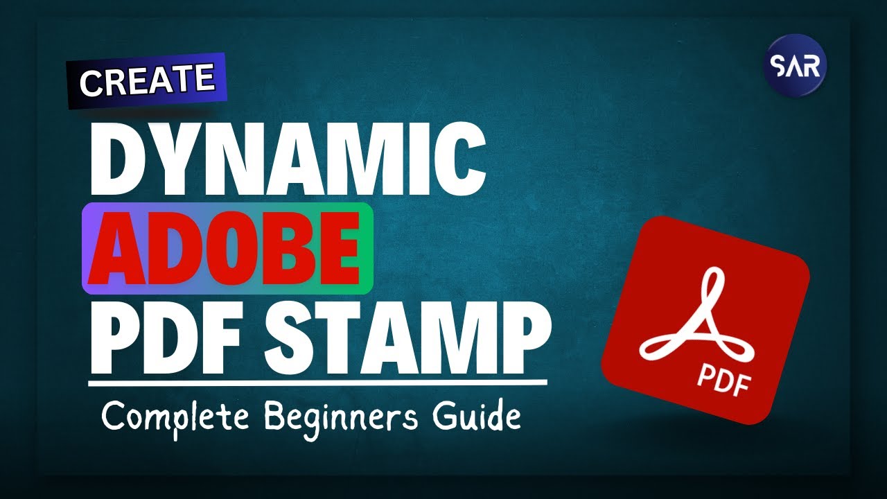 Create Adobe Dynamic PDF Stamp | Adobe Acrobat 2026
