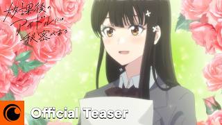 Everyone's Darling Has a Secret | Official Teaser | Crunchyroll