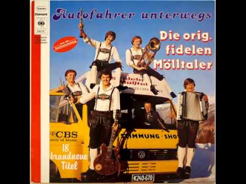 Orig. fidele Mölltaler - Das i a Wildschütz' bin