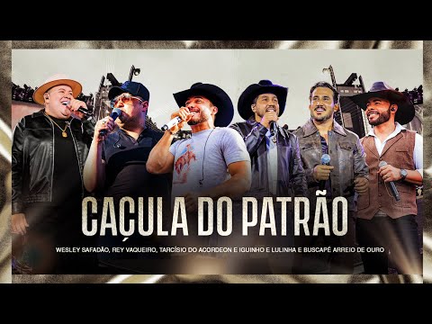 Wesley Safadão, Rey Vaqueiro, Tarcísio do Acordeon e Iguinho & Lulinha - Caçula do Patrão - Muído...