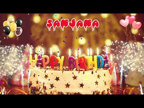 SANJANA Birthday Song – Happy Birthday Sanjana