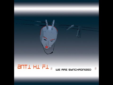 Hydrophonic Records 12 - Anti Hi-Fi ‎: We Are Synchronized