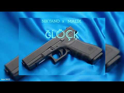 Nikyano x Malik - GLOCK