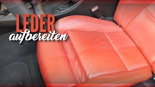 Auto Leder aufbereiten | Leder richtig reinigen und Leder pflegen