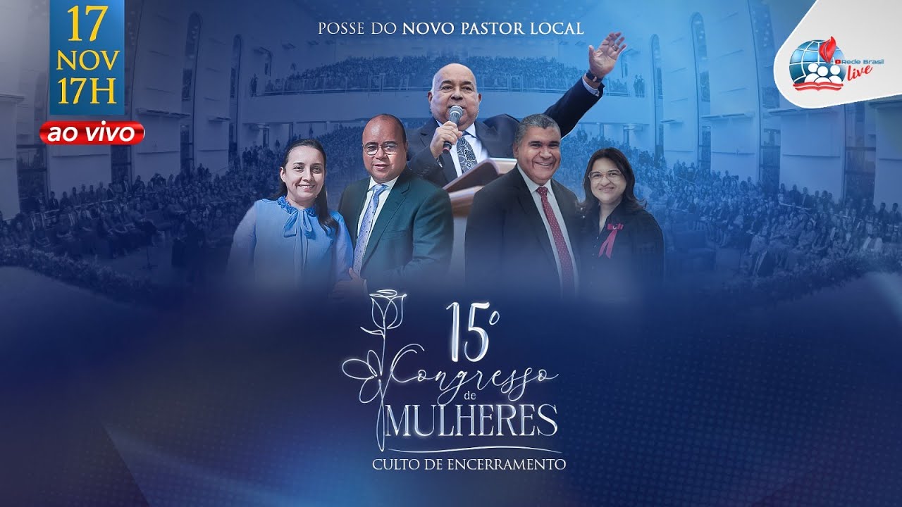 AO VIVO | ENCERRAMENTO DO 15º CONGRESSO DE MULHERES DA IEADPE EM CARUARU - 17/11/24