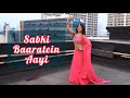 Sabki baaratein aayi - Dance cover | Zaara Yesmin | Parth Samthaan | Choreography by Priyanka