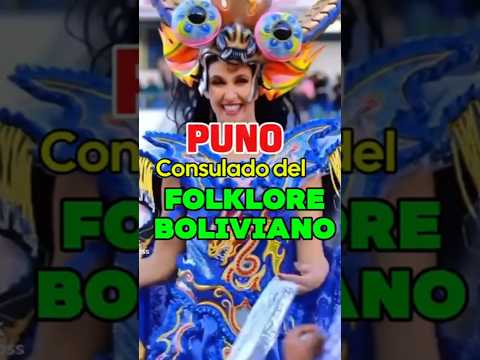Puno Consulado del Folklore Boliviano, por el puneño Roberto Valencia Melgar 🇧🇴