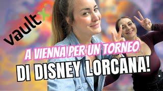 A VIENNA PER UN SUPER TORNEO DISNEY LORCANA