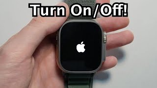 Apple Watch Ultra How to Turn OFF, ON & Force Restart!