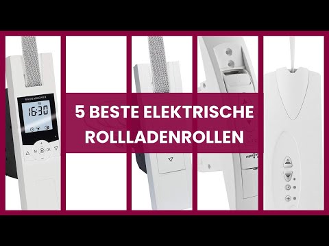 Elektrische Rollladenrolle: 5 beste elektrische Rollladenrollen