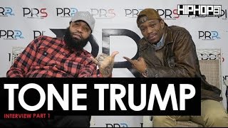 Tone Trump "Power" Interview Part 1