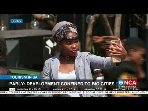 Parliament Tourism development confined to big cities