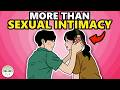 8 Types Of Intimacy You Need Not Just Sex