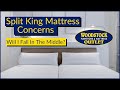 Split King Mattress Concerns Will I Fall In The Middle
