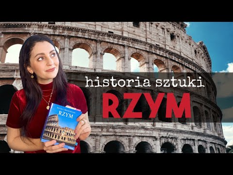 STAROŻYTNY RZYM. Streszczenie historii sztuki, odc. 4