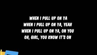 Chris Brown - Pull Up (Lyrics)