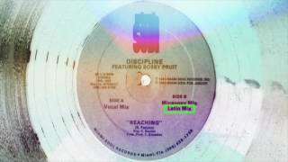 Discipline Feat Bobby Pruit - Reaching (Latin Mix)