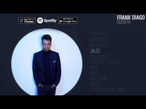 Frank Diago - Quisiera (Álbum Completo)