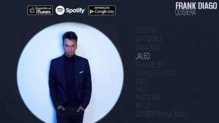 Frank Diago - Quisiera (Álbum Completo)