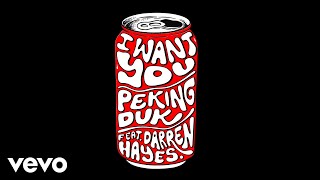 Musik-Video-Miniaturansicht zu I Want You Songtext von Peking Duk feat. Darren Hayes