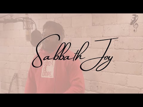Sabbath Joy (Theme Song)