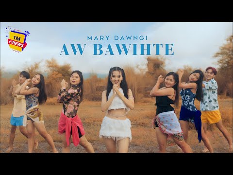 Mary Dawngi - Aw Bawihte (Official Music Video) #marydawngi #awbawihte